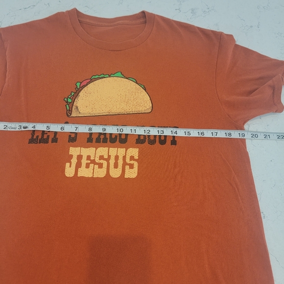 Let's Taco Bout Jesus Cotton tagless burnt orange Crew neck t-shirt size Medium - Picture 7 of 7